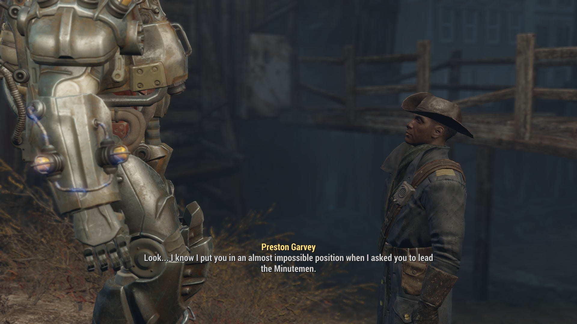 screencap from fallout 4. preston garvey tells a massively power-armored doofus that he put them in an almost impossible position by arbitrarily making them the leader of his grassroots paramilitary